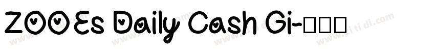 ZOOEs Daily Cash Gi字体转换